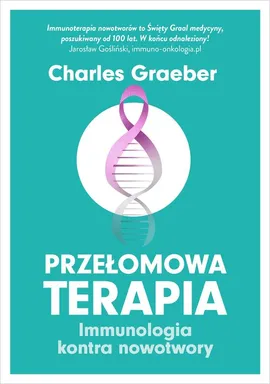 Przełomowa terapia - Charles Graeber