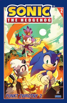 Sonic the Hedgehog Tom 2: Punkt zwrotny 2 - Ian Flynn, Tracy Yardley
