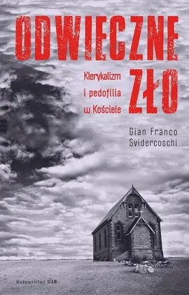 Odwieczne zło - Svidercoschi Gian Franco