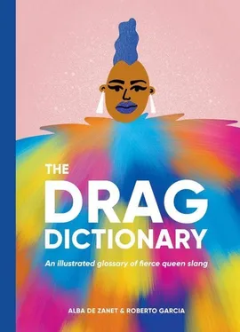 The Drag Dictionary - De Zanet Alba, Roberto Garcia