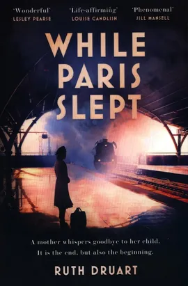 While Paris Slept - Ruth Druart
