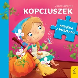 Książka z puzzlami Kopciuszek - Urszula Kozłowska