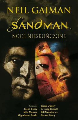 Sandman Noce nieskończone - Glenn Fabry, Neil Gaiman, Milo Manara, Miguelanxo Prado, Frank Quitely, Russell P. Craig
