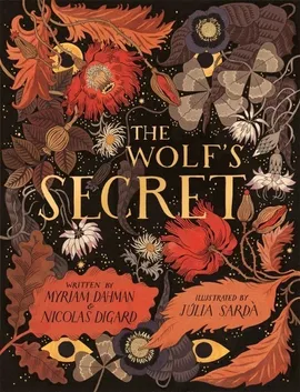 The Wolf’s Secret - Nicolas Digard, Myriam Dahman