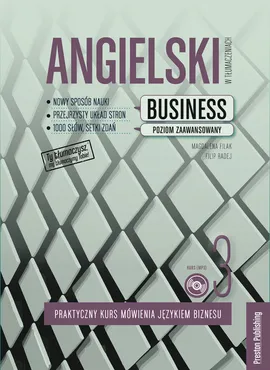 Angielski w tłumaczeniach Business 3 - Magdalena Filak, Filip Radej