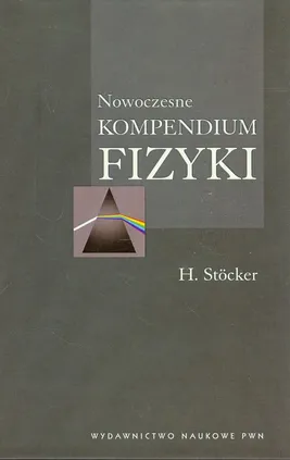 Nowoczesne kompendium fizyki - Outlet - Horst Stocker