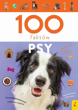 100 faktów Psy - Anna Młynowska