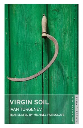 Virgin Soil - Ivan Turgenev
