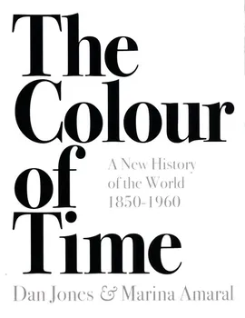 The Colour of Time - Marina Amaral, Dan Jones