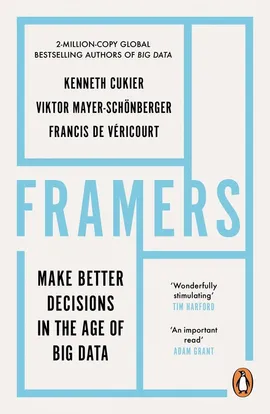 Framers - Kenneth Cukier, Viktor Mayer-Schoenberger, Francis Vericourt