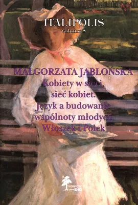 Kobiety w sieci, sieć kobiet - Małgorzata Jabłońska