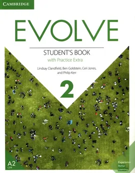 Evolve Level 2 Student's Book with Practice Extra - Lindsay Clandfield, Ben Goldstein, Jones  Ceri, Philip Kerr