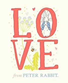 Love From Peter Rabbit - Beatrix Potter