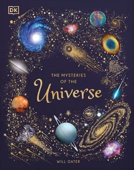 The Mysteries of the Universe - Will Gater
