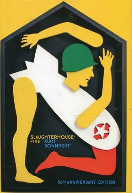 Slaughterhouse 5 - Kurt Vonnegut