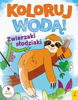 Koloruj wodą Zwierzaki słodziaki