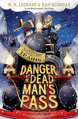 Danger at Dead Man"s Pass - Leonard M. G., Sam Sedgman