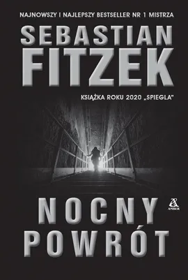 Nocny Powrót - Sebastian Fitzek