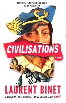 Civilisations - Laurent Binet
