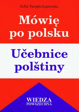 Mówię po polsku - Zofia Tarajło-Lipowska