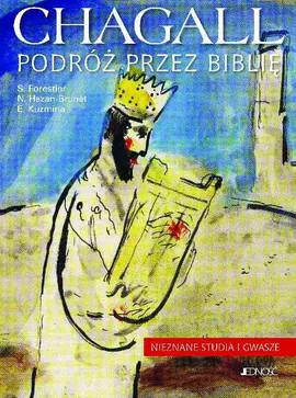 Chagall Podróż przez Biblię - Silvie Forestier, Nathalie Hazan-Brunet, Evgenia Kuzmina