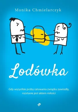 Lodówka - Monika Chmielarczyk