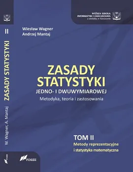 Zasady Statystyki jedno- i dwuwymiarowej Tom 2 - Andrzej Mantaj, Wiesław Wagner