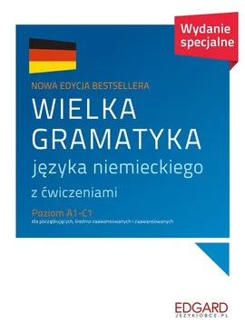 Wielka gramatyka języka niemieckiego. Wydanie specjalne - Jarosław Grzywacz, Eliza Chabroz