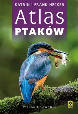 Atlas ptaków - Franz Hecker, Katrin Hecker