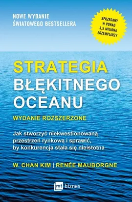Strategia błękitnego oceanu - Kim W. Chan, Renée Mauborgne