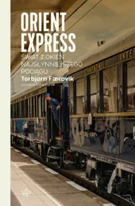 Orient Express - Torbjørn Færøvik