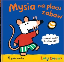 Mysia na placu zabaw - Lucy Cousins