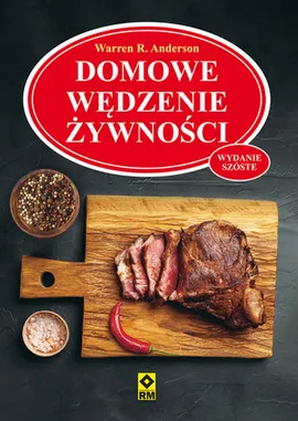 Domowe wędzenie żywności - Andreson Warren. R