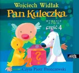 Pan Kuleczka Część 4 - Wojciech Widłak