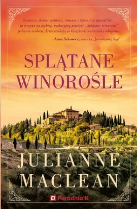 Splątane winorośle - Julianne Maclean