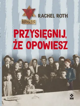 Przysięgnij że opowiesz - Rachel Roth