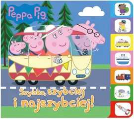 Peppa Pig Książka z registrami Szybko, szybciej, najszybciej!