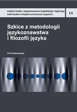 Szkice z metodologii językoznawstwa i filozofii języka - Piotr Stalmaszczyk