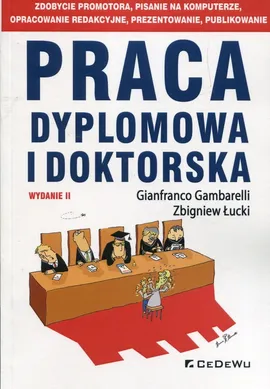 Praca dyplomowa i doktorska - Gianfranco Gambarelli, Zbigniew Łucki