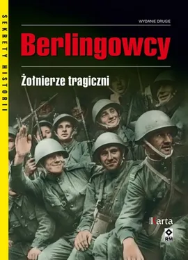 Berlingowcy Żołnierze tragiczni