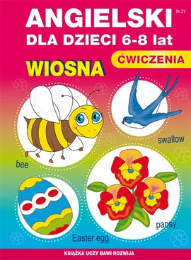 Angielski dla dzieci 6-8 lat Wiosna - Katarzyna Piechocka-Empel