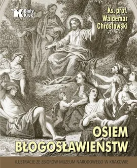 Osiem błogosławieństw - Waldemar Chrostowski