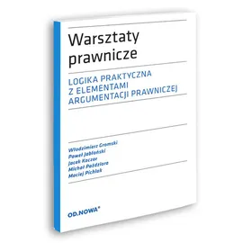 Warsztaty prawnicze Logika - Włodzimierz Gromski, Paweł Jabloński, Jacek Kaczor