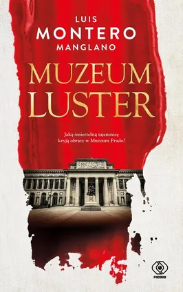 Muzeum luster - Montero Manglano Luis
