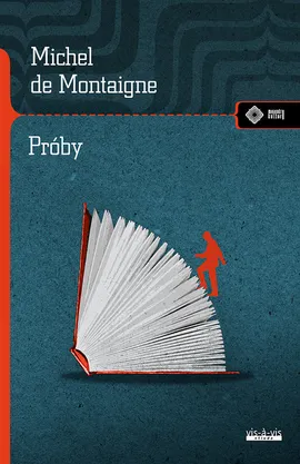 Próby - Montaigne de Michel