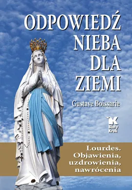 Odpowiedź Nieba dla Ziemi - Gustave Boissarie