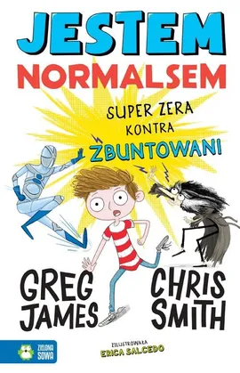 Jestem Normalsem - Greg James, Chris Smith