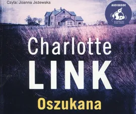 Oszukana - Charlotte Link