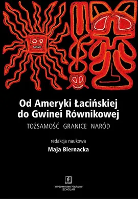 Od Ameryki Łacińskiej do Gwinei Równikowej