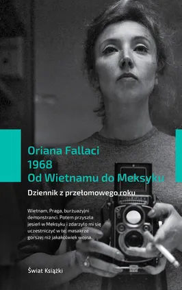1968 Od Wietnamu do Meksyku - Oriana Fallaci